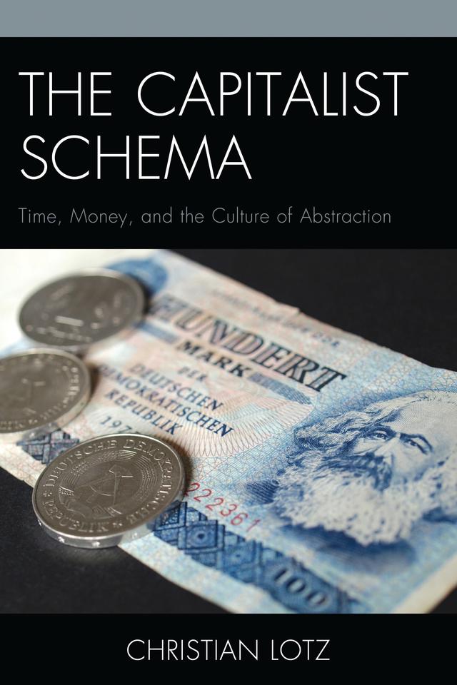 The Capitalist Schema by Christian Lotz