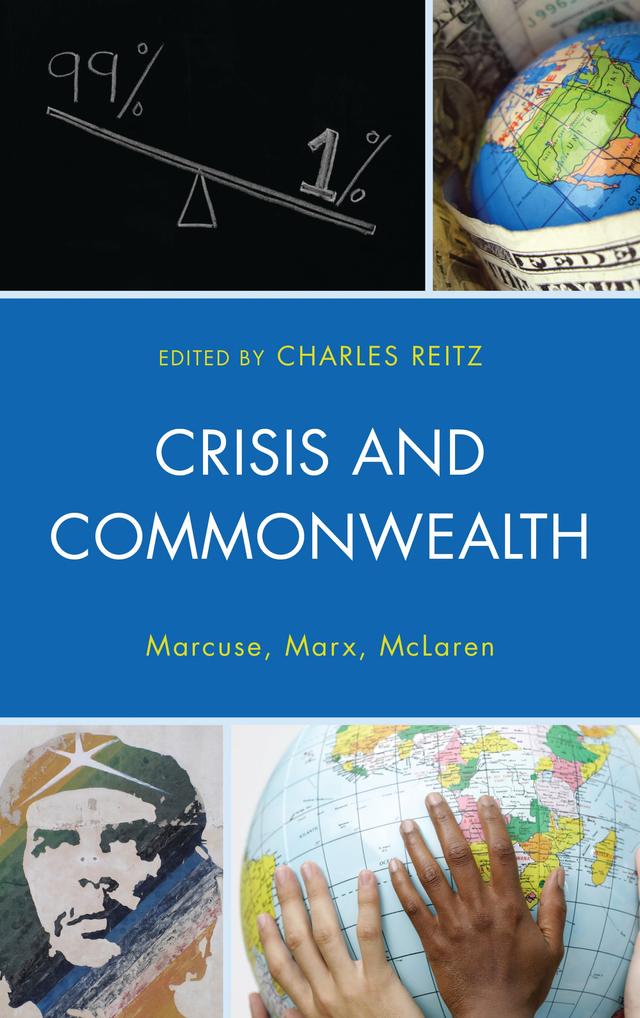 Crisis and Commonwealth by Alfred  T. Kisubi, Arnold L. Farr, Charles Reitz, David Brodsky, Douglas Dowd, Fred Whitehead, Henry A. Giroux, Jodi Dean, John Marciano, Kevin B. Anderson, Lloyd C. Daniel, Patricia  Pollock Brodsky, Peter Marcuse, Peter McLaren, Stephen Spartan, Zvi Tauber