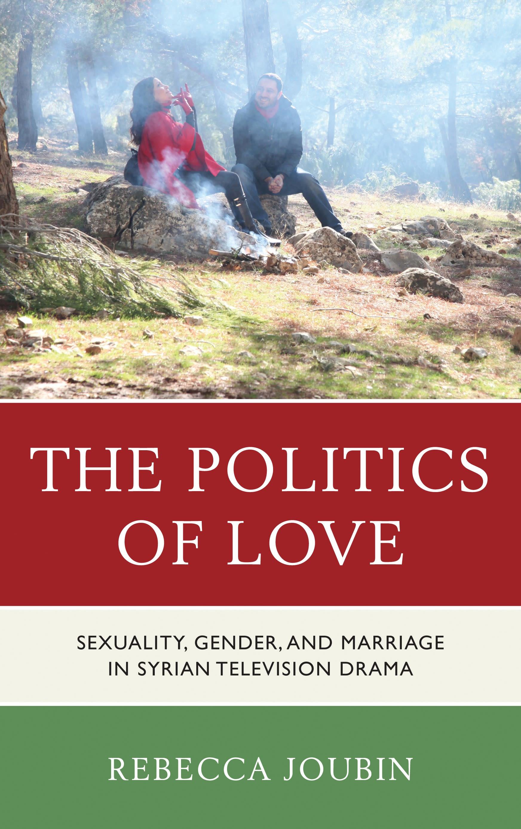 The Politics of Love