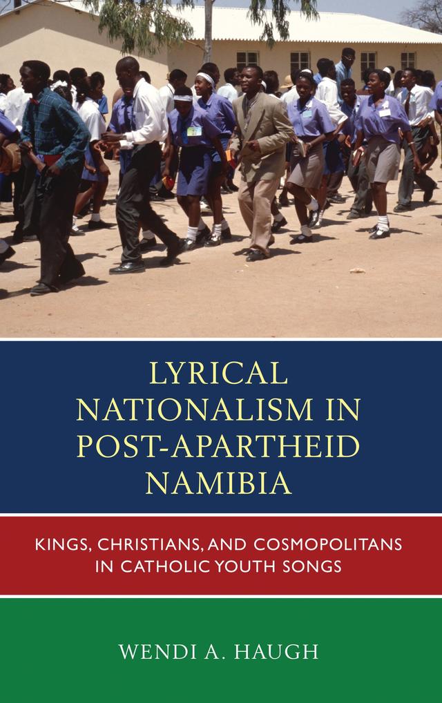 Lyrical Nationalism in Post-Apartheid Namibia by 