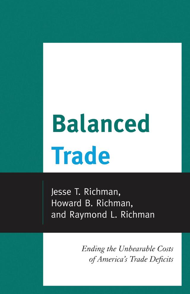 Balanced Trade by Howard Richman, Jesse Richman, Raymond Richman