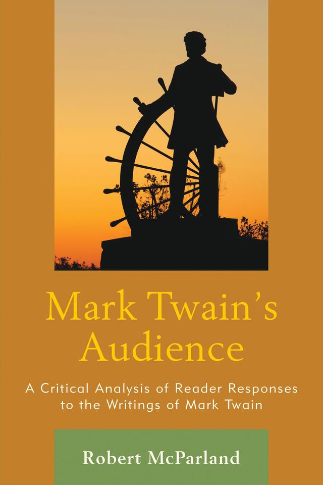 Mark Twain's Audience by Robert McParland