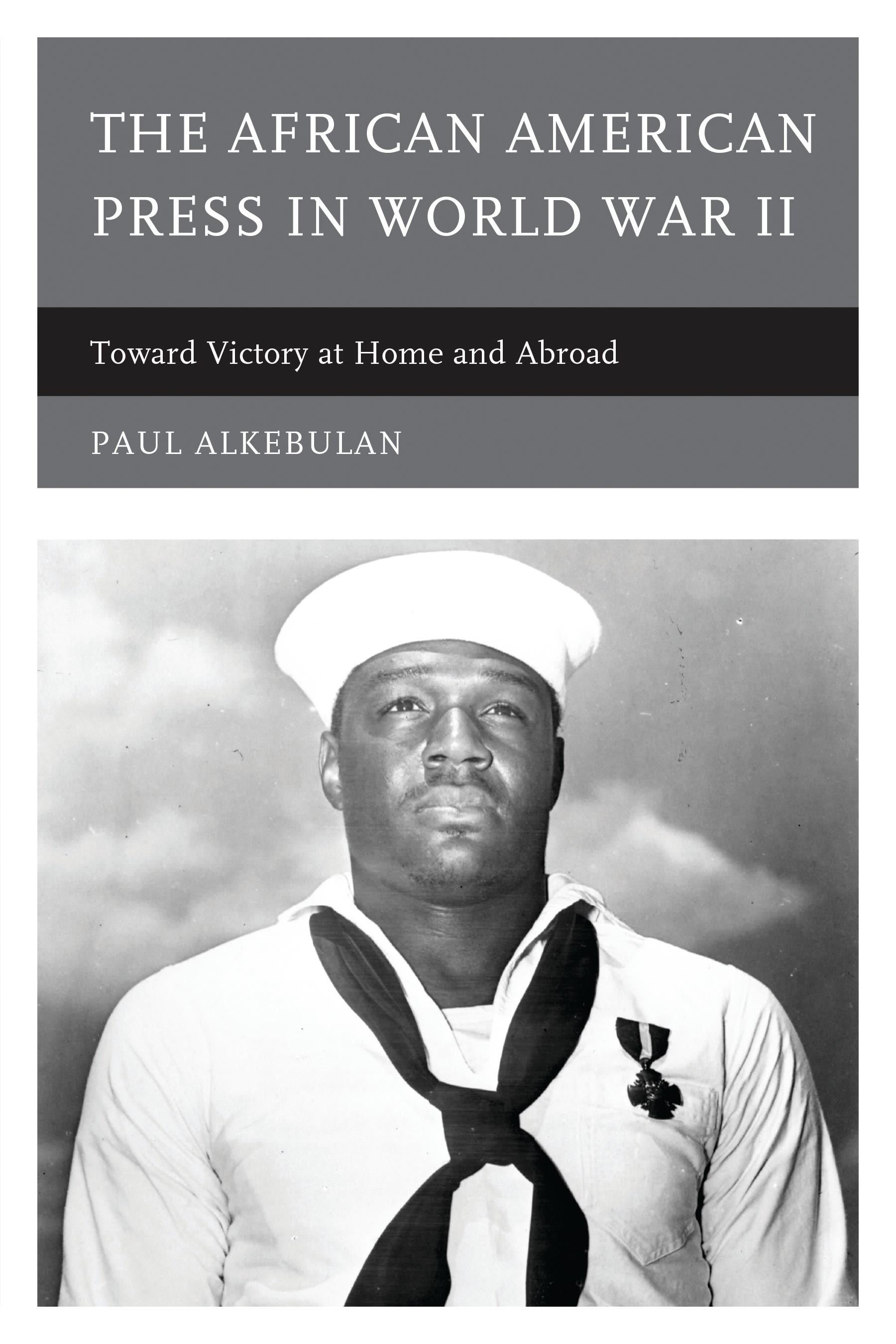 The African American Press in World War II