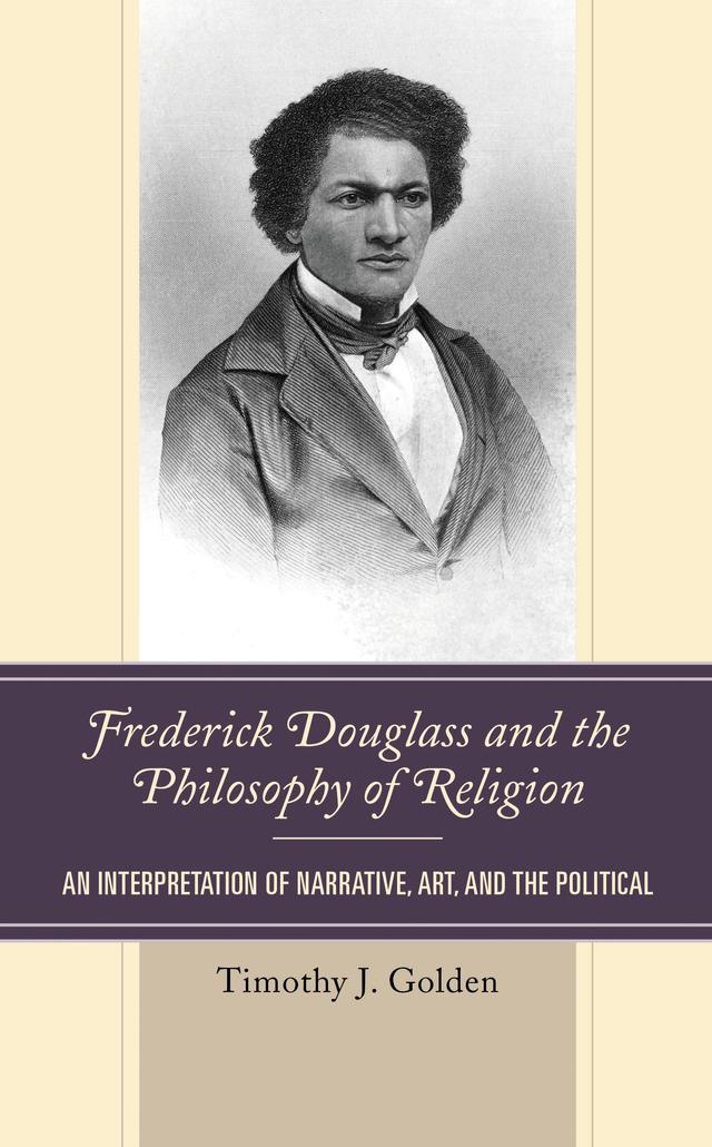 Frederick Douglass and the Philosophy of Religion by 
