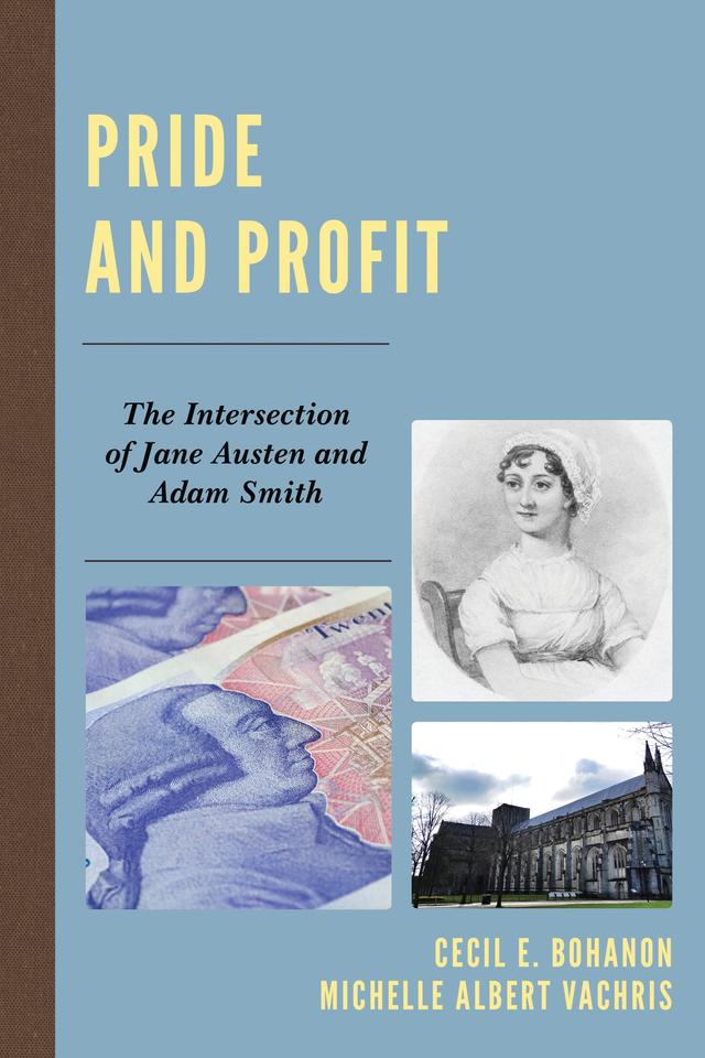 Pride and Profit by Cecil E. Bohanon, Michelle Albert Vachris