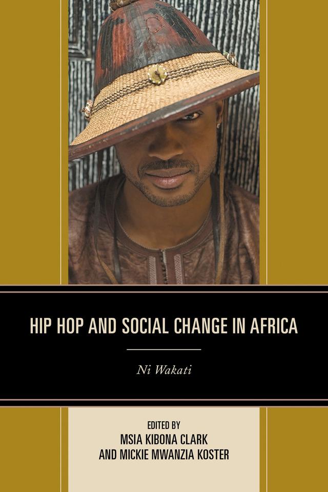 Hip Hop and Social Change in Africa by 