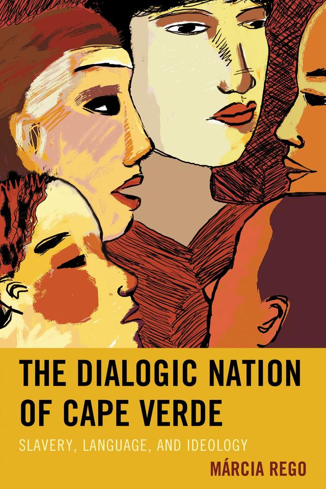 The Dialogic Nation of Cape Verde by 