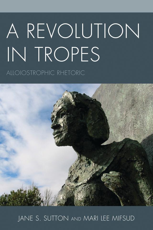 A Revolution in Tropes by Jane S. Sutton, Mari Lee Mifsud