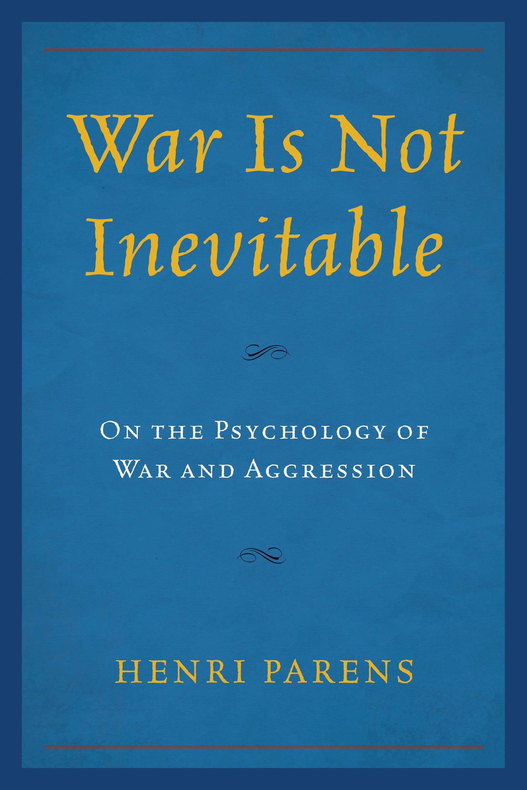 War Is Not Inevitable