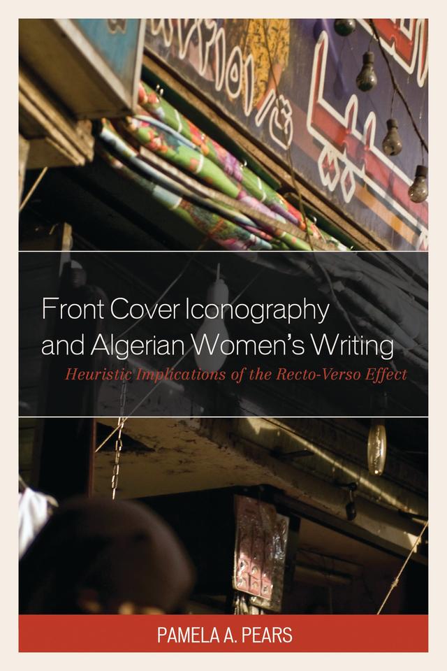 Front Cover Iconography and Algerian Women’s Writing by 
