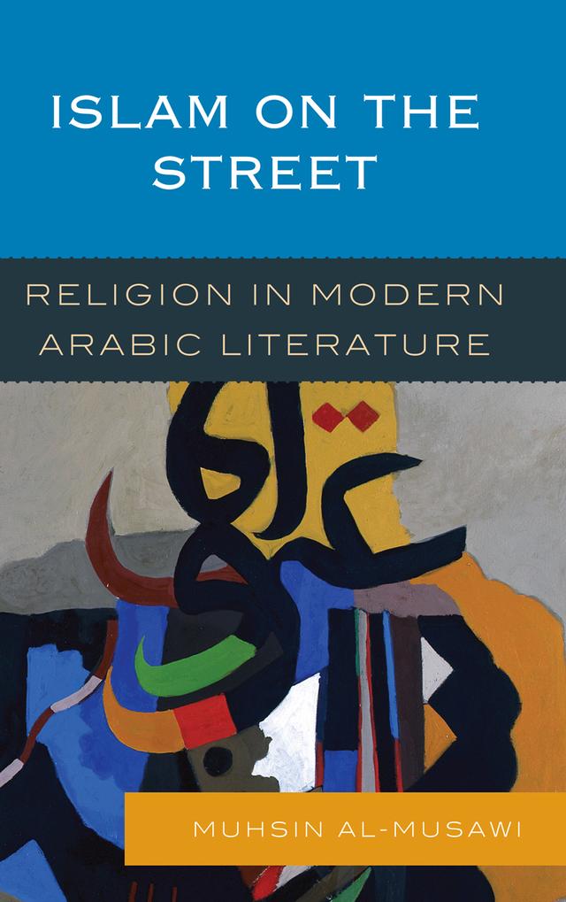Islam on the Street by Muhsin al-Musawi