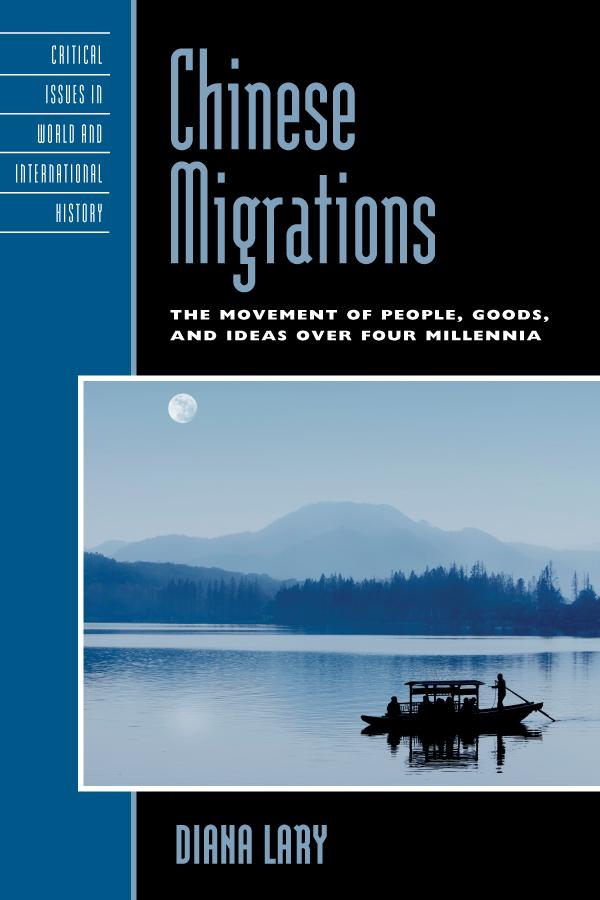 Chinese Migrations by Diana Lary