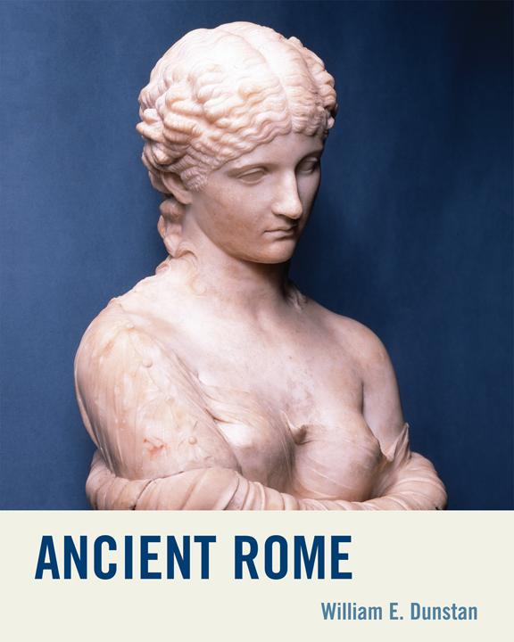 Ancient Rome by William E. Dunstan