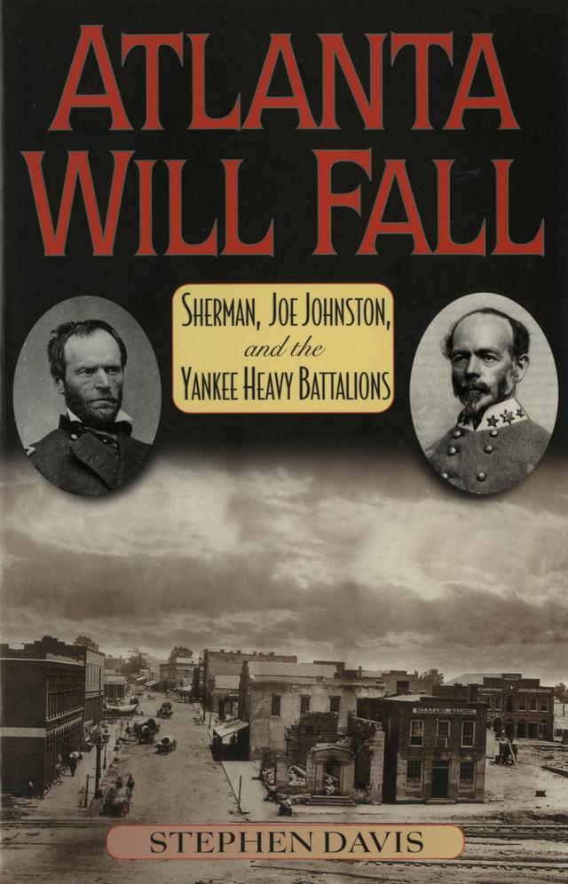 Atlanta Will Fall by Stephen Davis