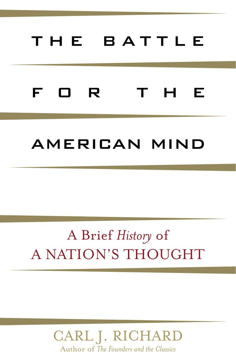 The Battle for the American Mind