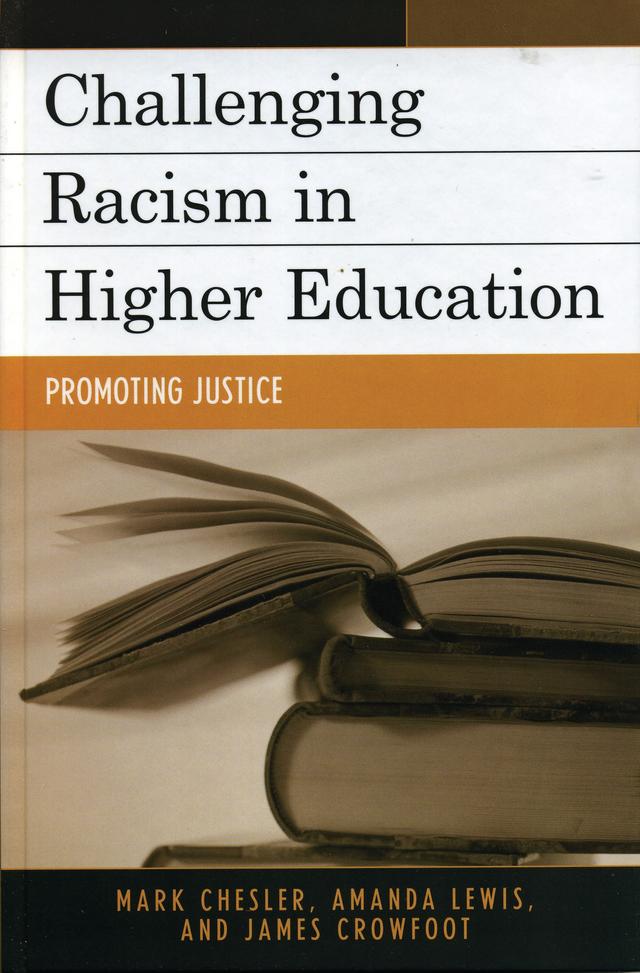 Challenging Racism in Higher Education by 