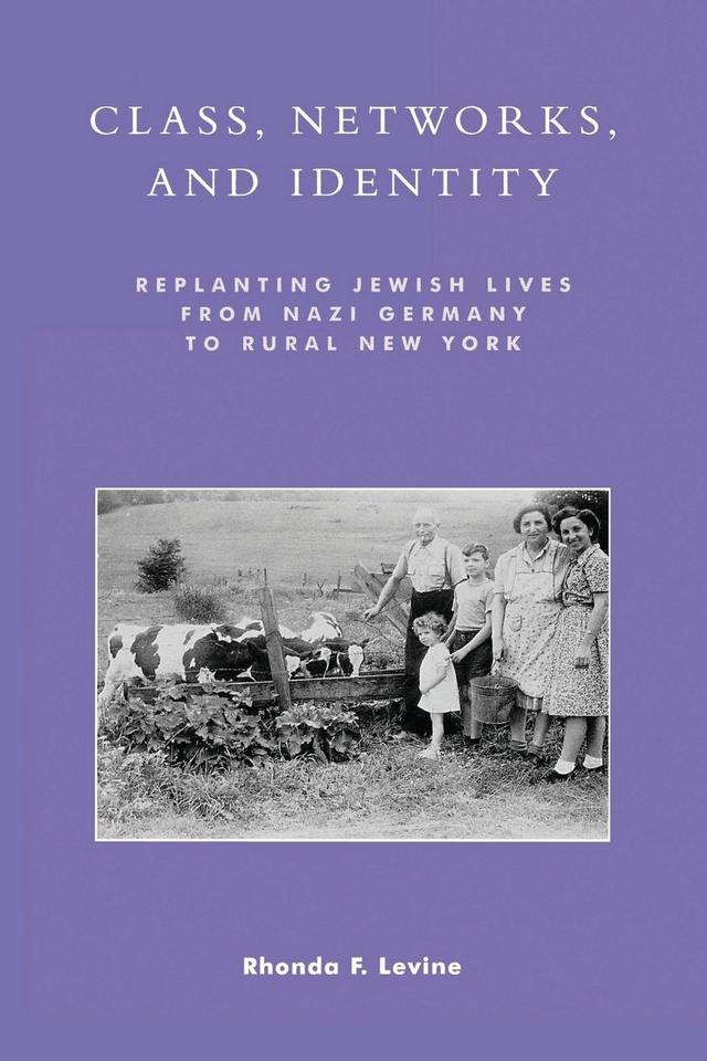 Class, Networks, and Identity by Rhonda F. Levine
