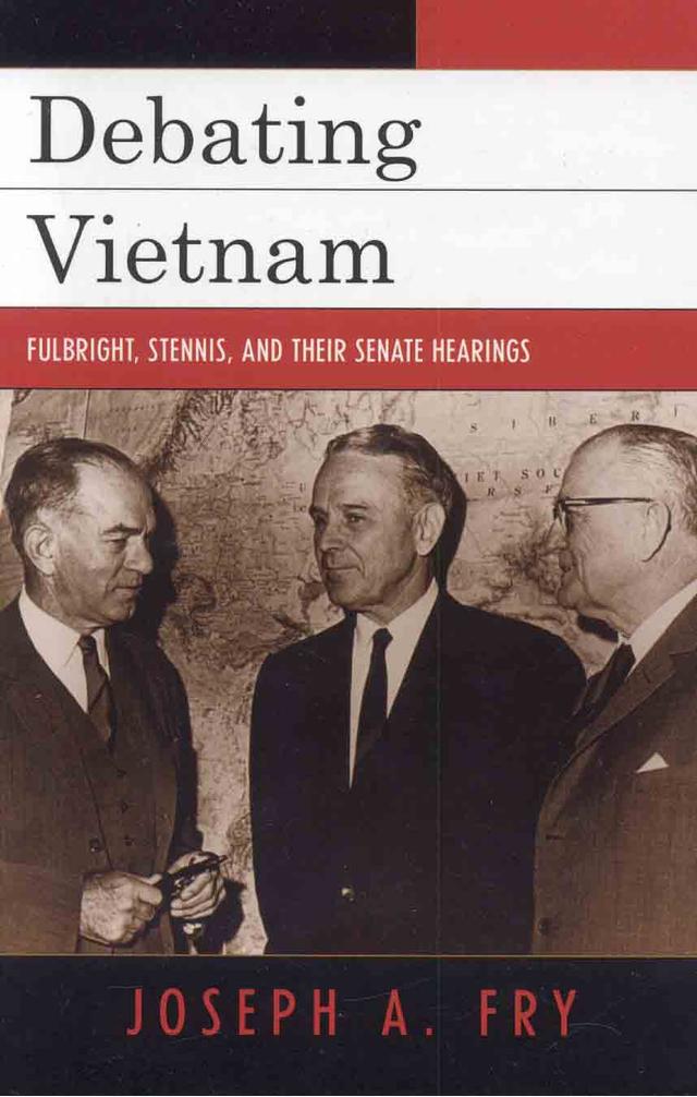 Debating Vietnam by Joseph A. Fry