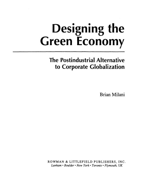Designing the Green Economy by Brian Milani