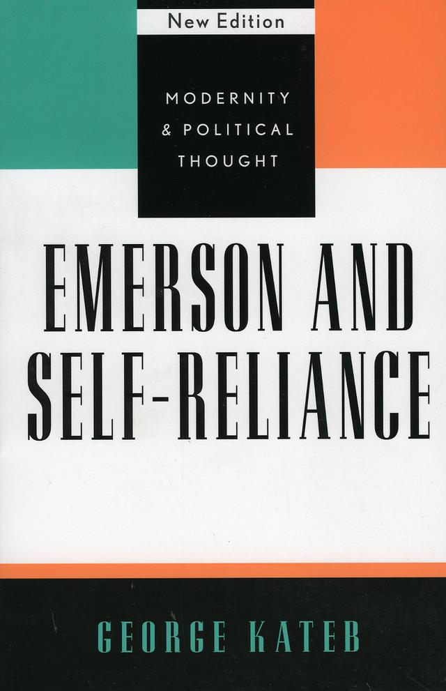 Emerson and Self-Reliance by George Kateb