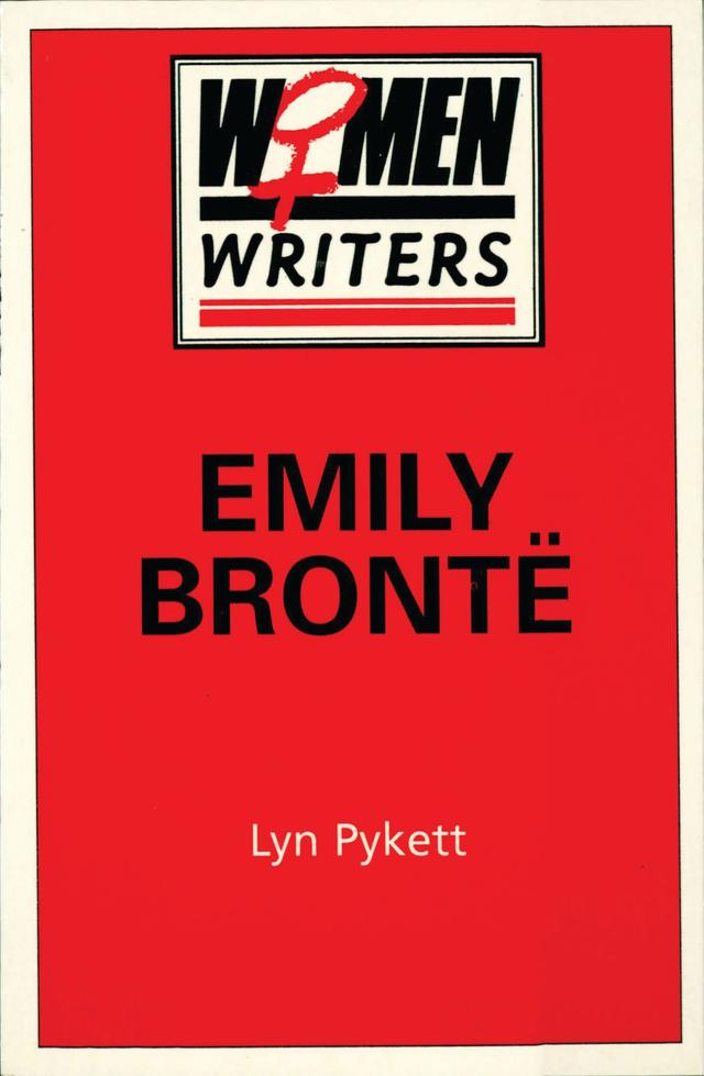 Emily Bronte by Lyn Pykett