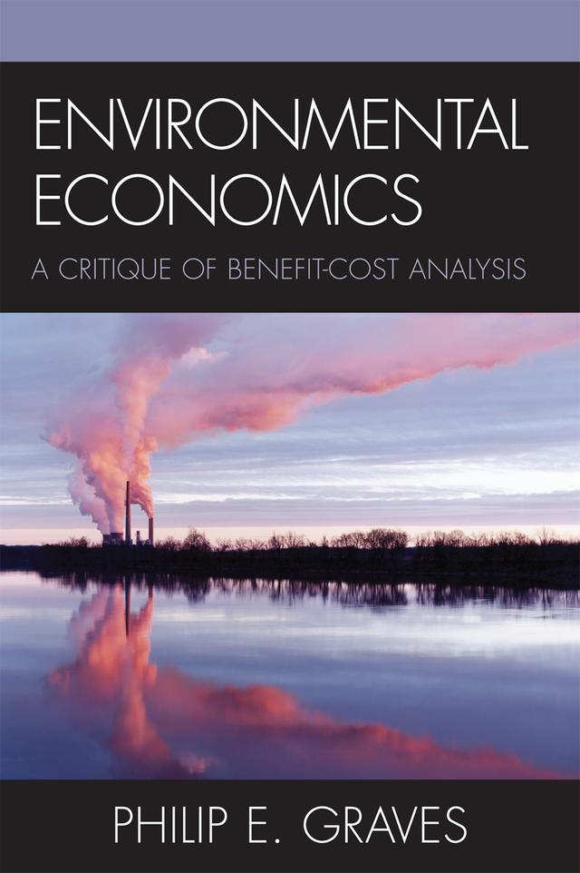 Environmental Economics by Philip E. Graves
