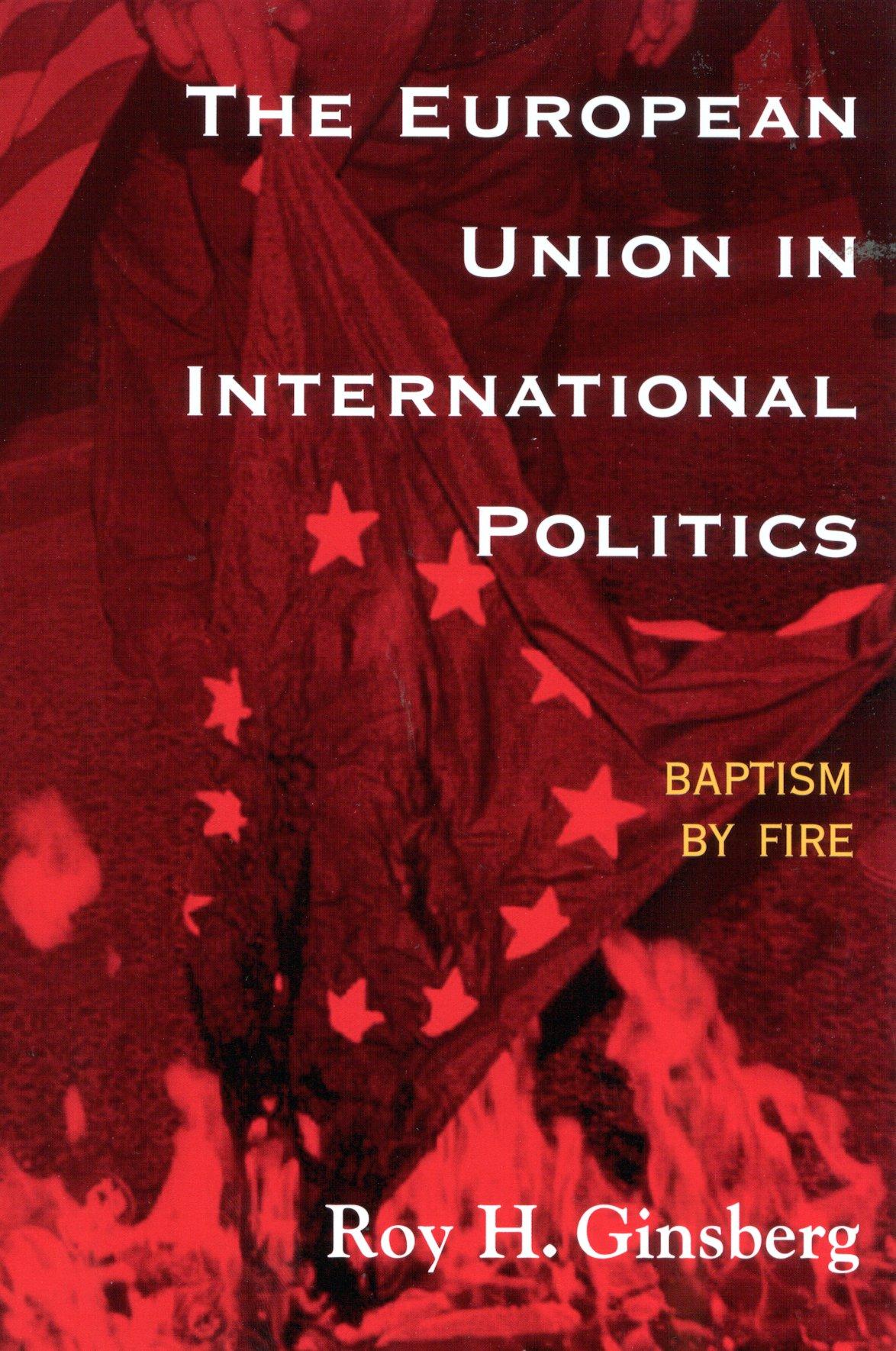 The European Union in International Politics