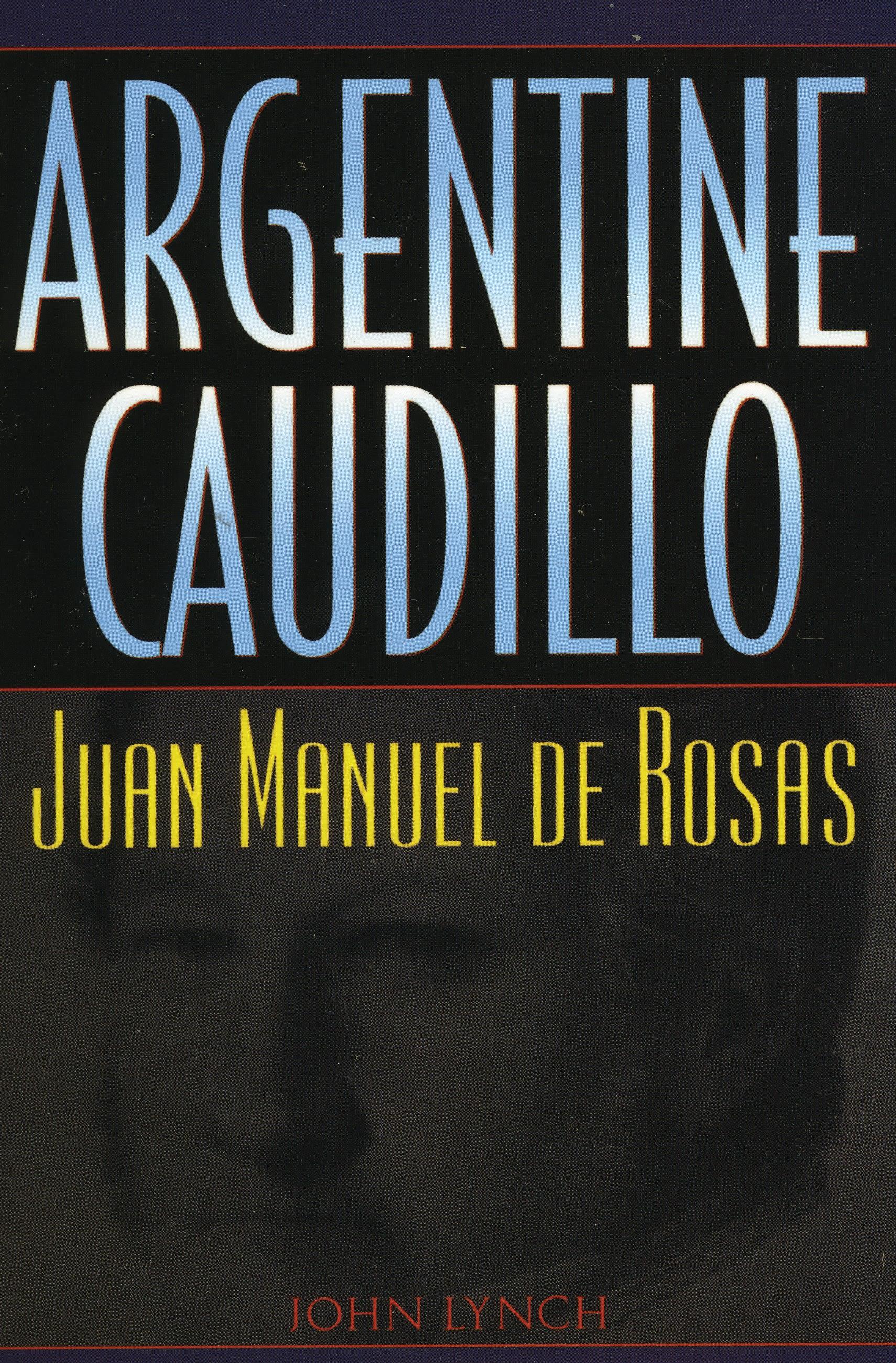 Argentine Caudillo