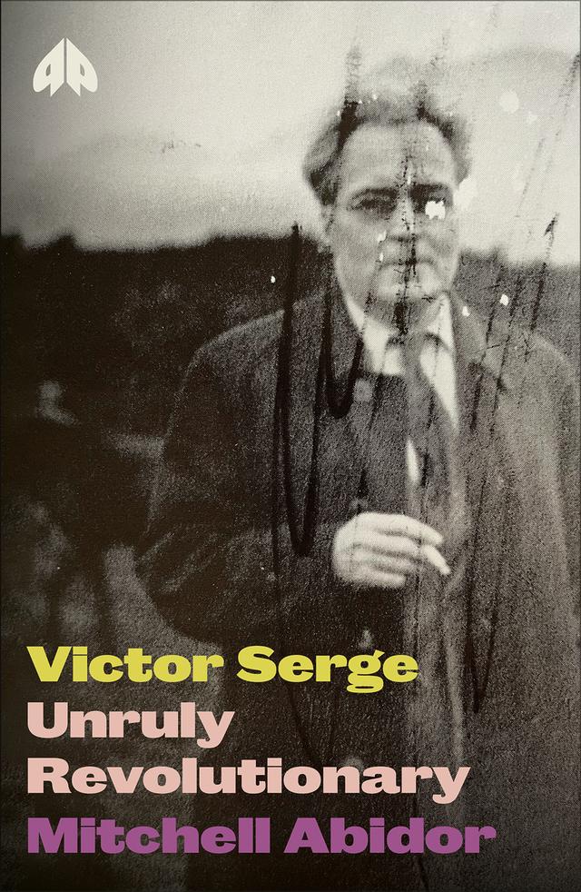 Victor Serge by Mitchell Abidor