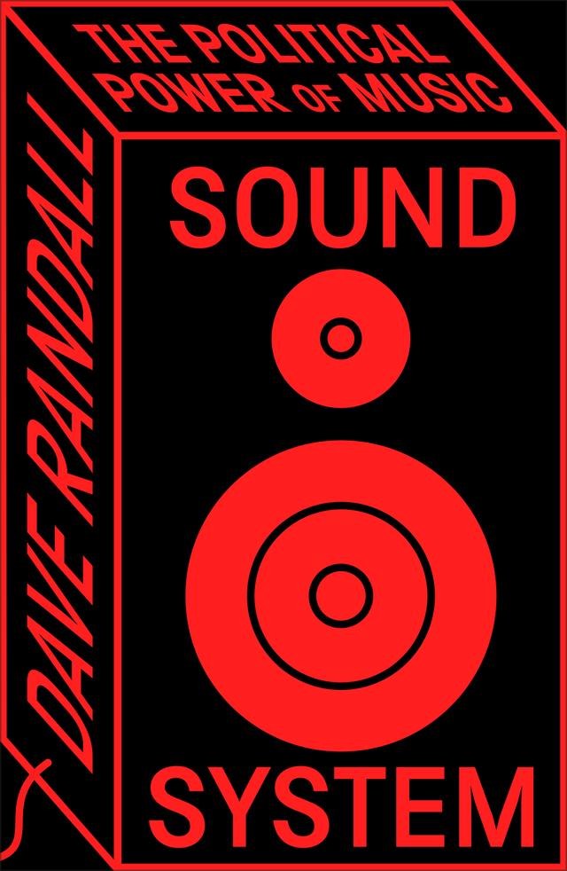 Sound System by Dave Randall