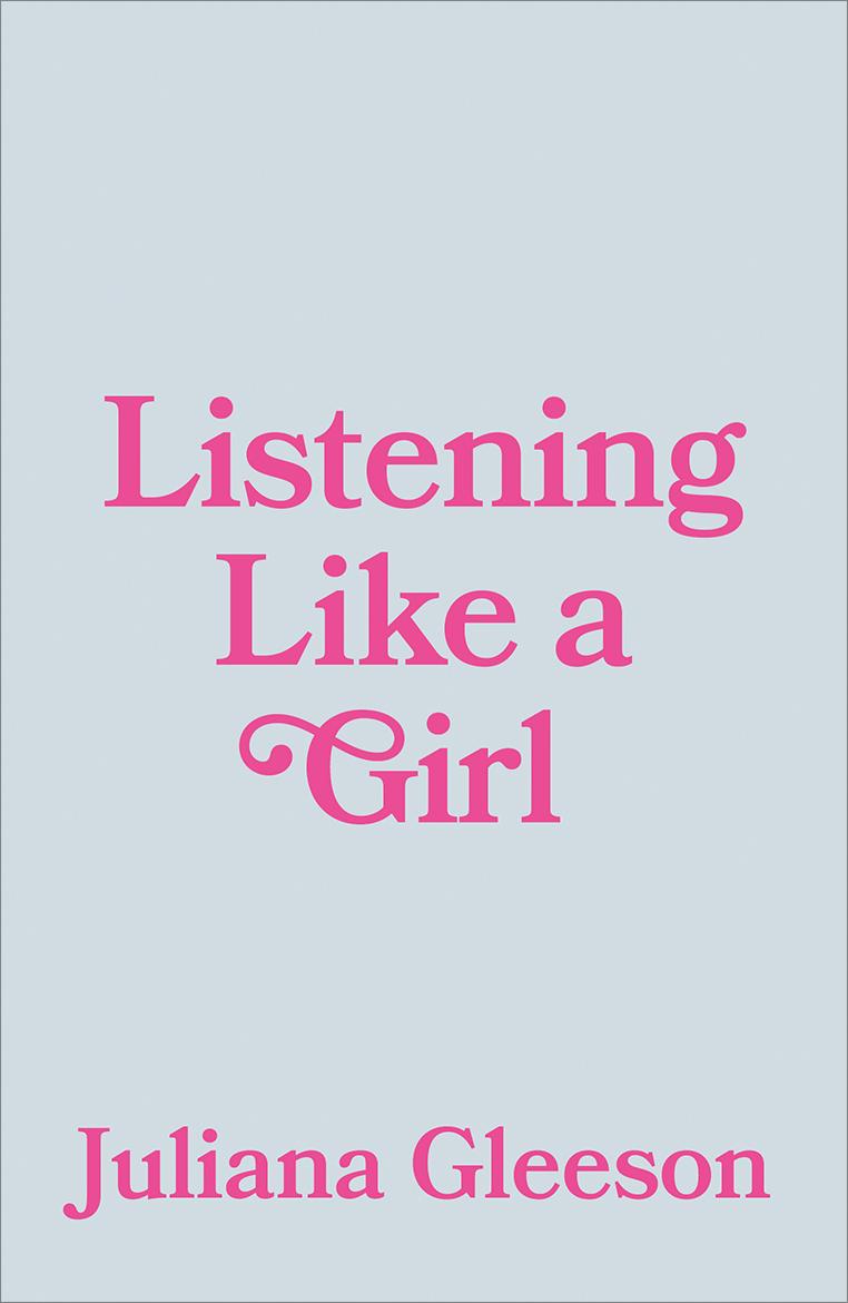 Listening Like a Girl