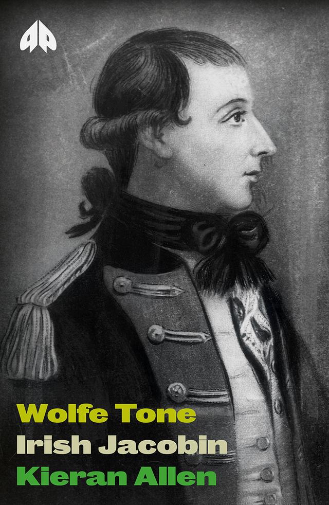 Wolfe Tone by Kieran Allen