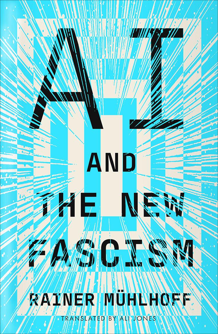 AI and the New Fascism