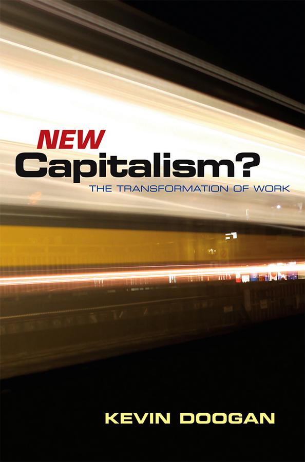 New Capitalism? by Kevin Doogan