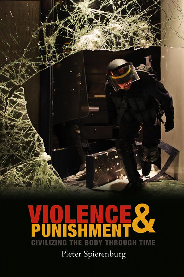 Violence and Punishment by Pieter Spierenburg