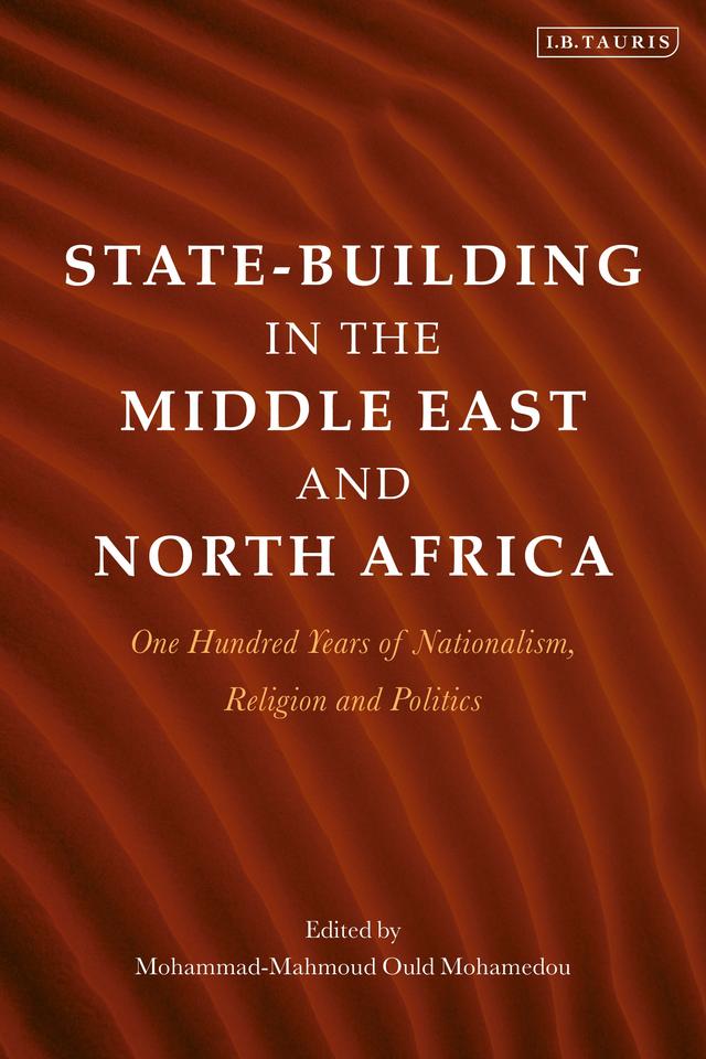 State-Building in the Middle East and North Africa by Mohammad-Mahmoud Ould Mohamedou