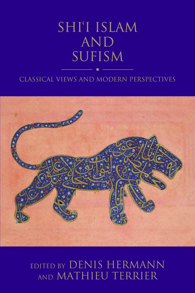 Shi'i Islam and Sufism by Denis Hermann, Mathieu Terrier