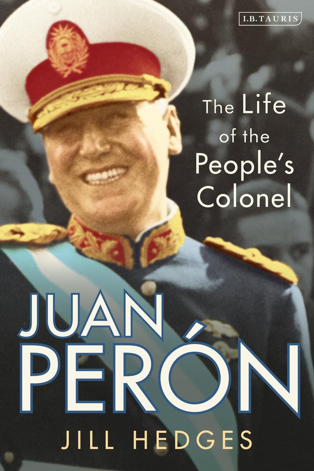 Juan Perón by Jill Hedges