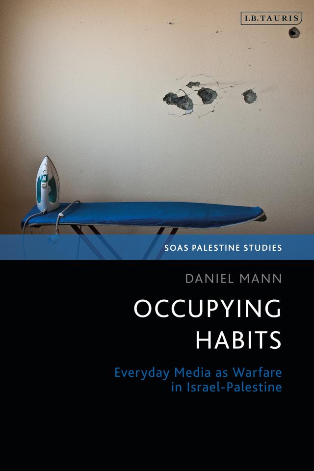 Occupying Habits by Daniel Mann