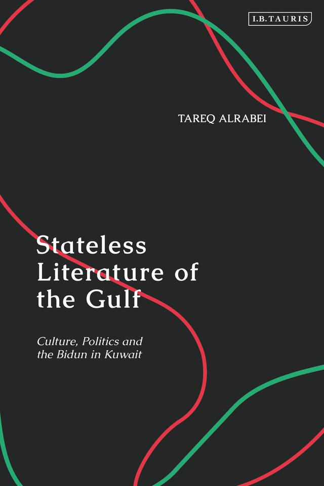 Stateless Literature of the Gulf by Tareq Alrabei
