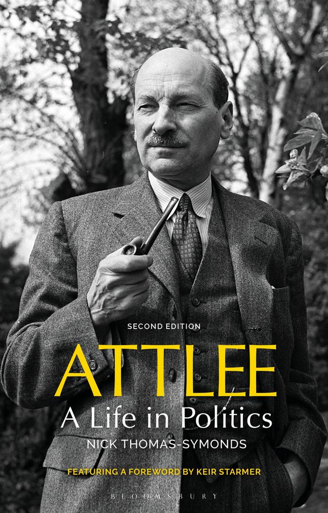 Attlee by Nick Thomas-Symonds