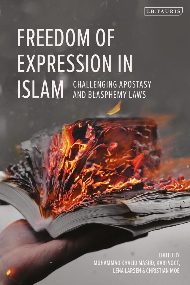 Freedom of Expression in Islam by Christian Moe, Kari Vogt, Lena Larsen, Muhammad Khalid Masud