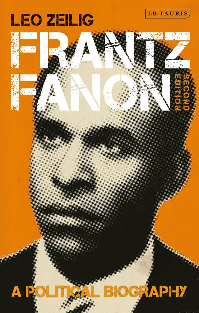 Frantz Fanon by Leo Zeilig
