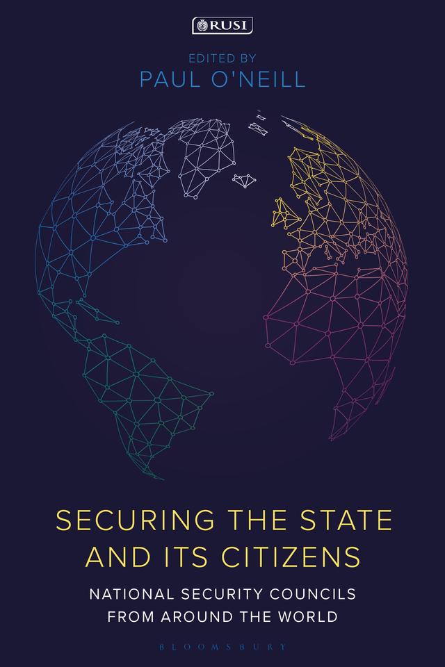 Securing the State and its Citizens by Paul O'Neill