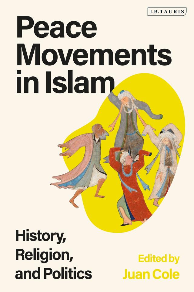 Peace Movements in Islam by Juan Cole
