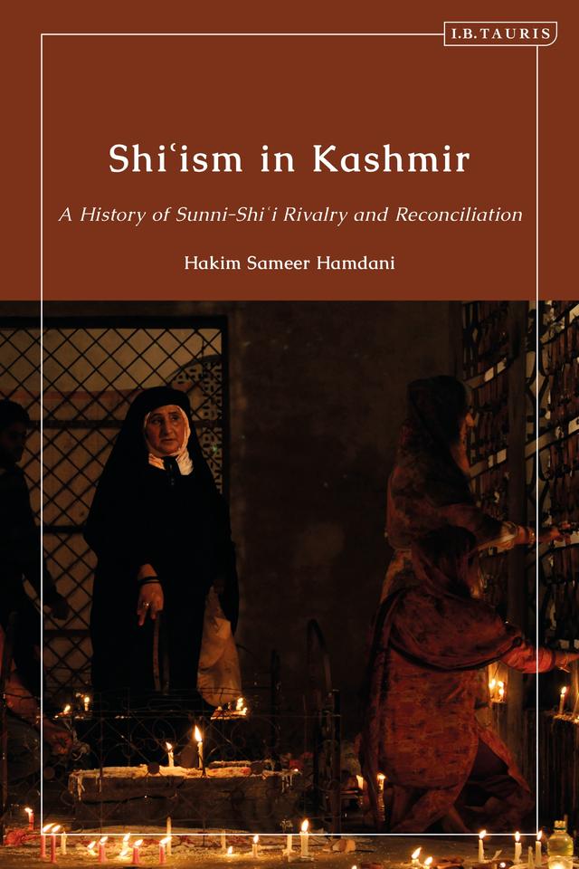 Shi’ism in Kashmir by Hakim Sameer Hamdani