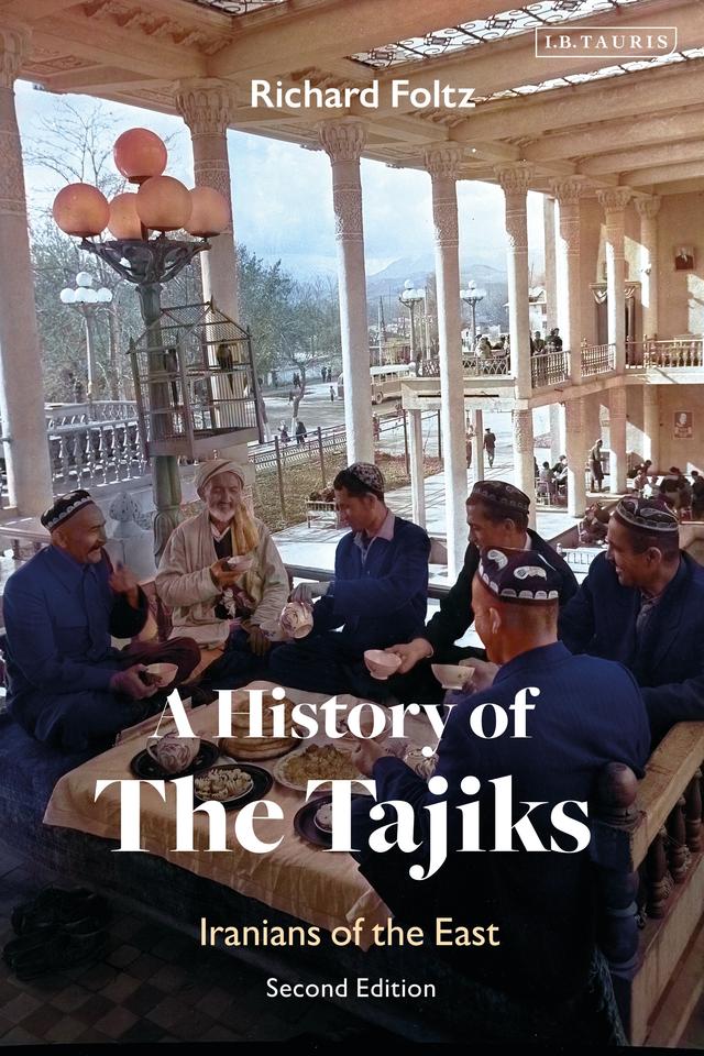 A History of the Tajiks by Richard Foltz