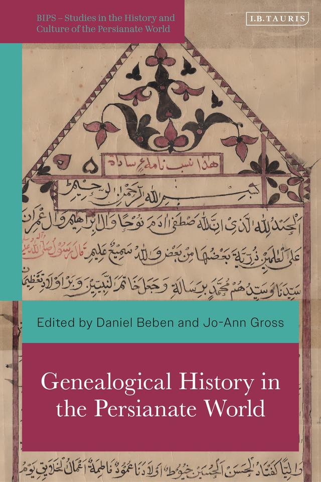 Genealogical History in the Persianate World by 