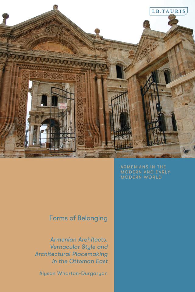 Forms of Belonging by Alyson Wharton-Durgaryan