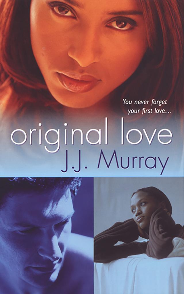 Original Love by J.J. Murray